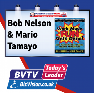 Mario Tamayo and Dr. Bob Nelson on BVTV at BizVision.co.uk