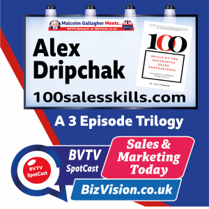 100 skills of top sales professionals – a sales trilogy with author Alex Dripchak