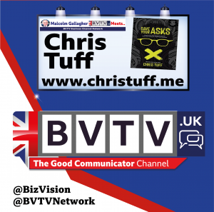 Chris Tuff on BVTV at www.bizvision.co.uk