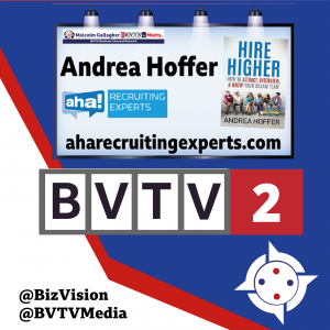 How to get hired and do the hiring:  Aha! CEO & author Andrea Hoffer in BVTV Trilogy