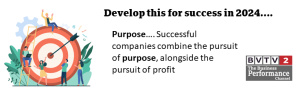 Pursue Purpose in 2024 for business success. www.bizvision.co.uk