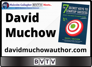David Muchow, Start-up Succerss author on BVTV Trilogy